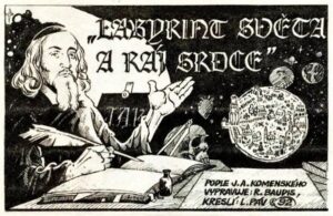 LABYRINT SVĚTA A RÁJ SRDCE